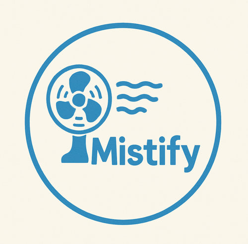 Mistify